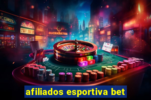 afiliados esportiva bet